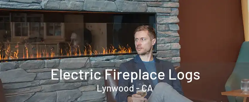 Electric Fireplace Logs Lynwood - CA