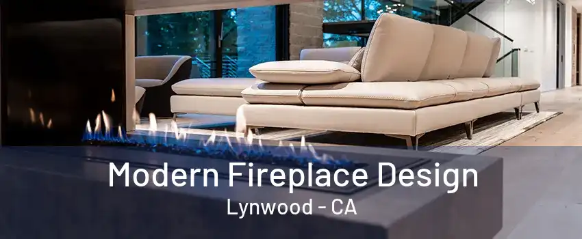 Modern Fireplace Design Lynwood - CA